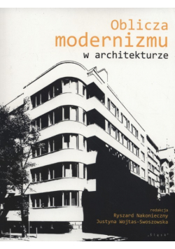 Oblicza modernizmu w architekturze