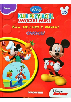 Disney Klub przyjaciół Myszki Miki Owoce