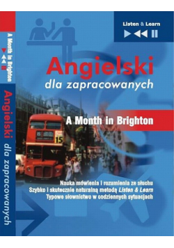 Angielski dla zapracowanych "A Month in Brighton"