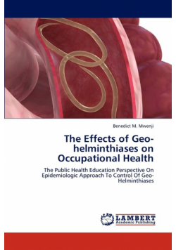 The Effects of Geo-Helminthiases on Occupational Health