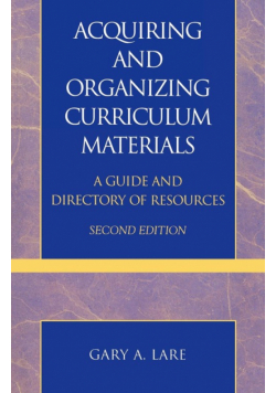 Acquiring and Organizing Curriculum Materials