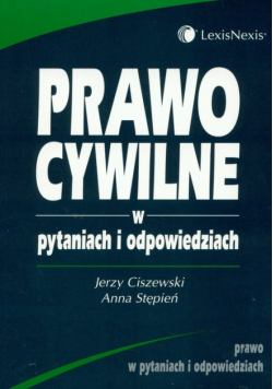 Prawo cywilne w pytaniach i odpowiedziach