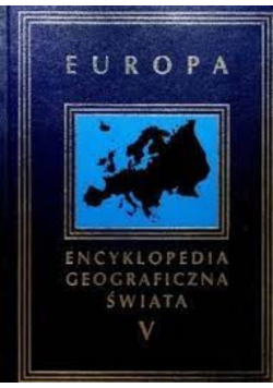 Encyklopedia Geograficzna Świata Tom V