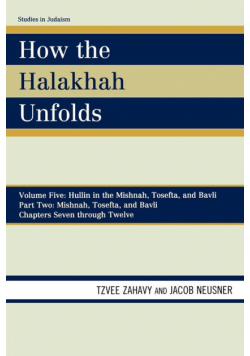 How the Halakhah Unfolds