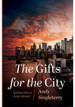 The Gifts for the City