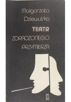 Teatr zdradzonego przymierza