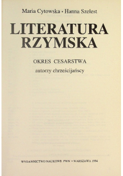 Literatura Rzymska okres cesarstwa Autorzy chrześcijańscy
