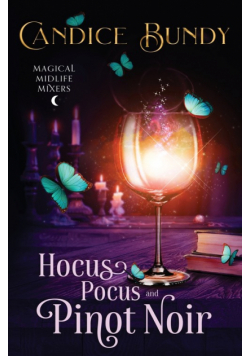 Hocus Pocus and Pinot Noir