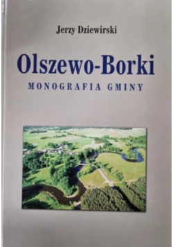 Olszewo - Borki Monografia gminy