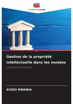 Gestion de la propriété intellectuelle dans les musées