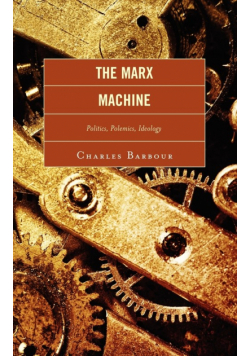 The Marx Machine