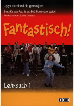 Fantastisch! 1 Podręcznik z płytą CD Gimnazjum. REA