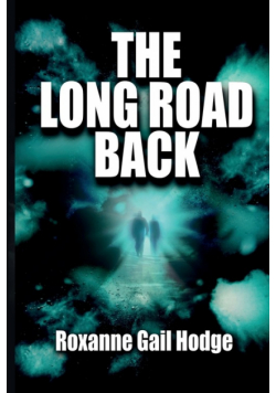 The Long Road Back