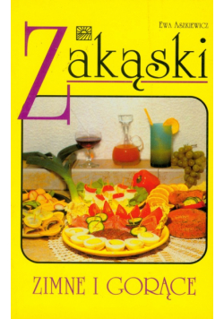 Zakąski zimne i gorące