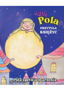 Pola Przytula Księżyc