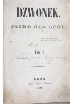 Dzwonek. Pismo dla ludu, Nr 1-4, 1859r.