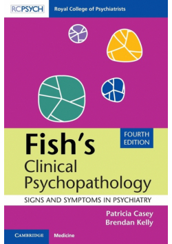 Fish's Clinical Psychopathology