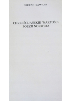 Chrześcijańskie wartości poezji Norwida