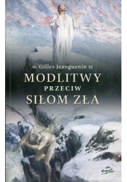 Modlitwy przeciw siłom zła