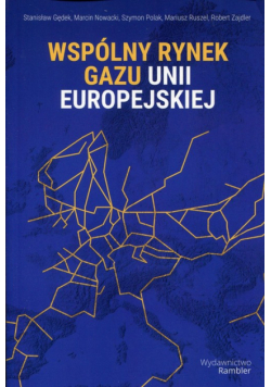 Wspólny rynek gazu Unii Europejskiej