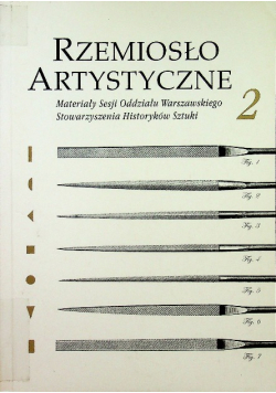 Rzemiosło artystyczne Tom 2