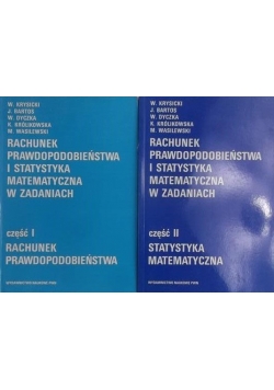 Rachunek prawdopodobieństwa i statystyka matematyczna w zadaniach, część I-II