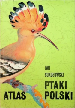 Atlas Ptaki ziem Polskich