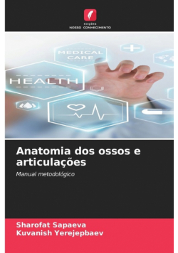 Anatomia dos ossos e articulações