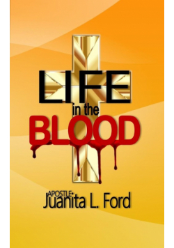 Life in the Blood