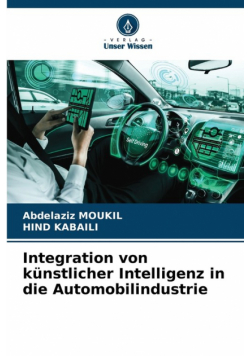 Integration von künstlicher Intelligenz in die Automobilindustrie