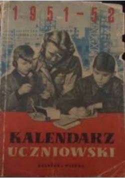 Kalendarz uczniowski 1951 - 52