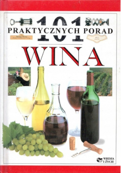 101 praktycznych porad wina