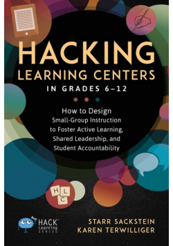 Hacking Learning Centers in Grades 6-12