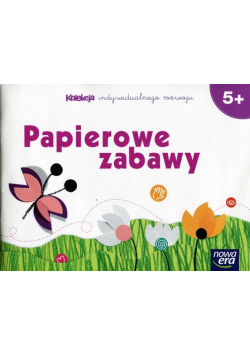 Papierowe zabawy 5+ Kolekcja indywidualnego rozwoju