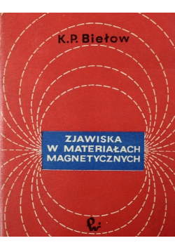 Zjawiska w materiałach magnetycznych