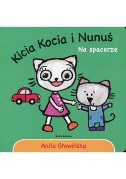 Kicia Kocia i Nunuś Na spacerze