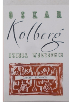 Kolberg Dzieła wszystkie Czechy Słowacja Część II