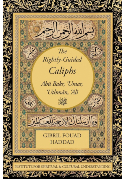 The Rightly-Guided Caliphs