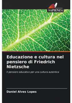Educazione e cultura nel pensiero di Friedrich Nietzsche