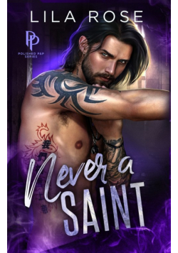 Never a Saint