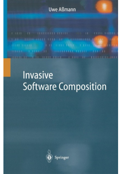 Invasive Software Composition