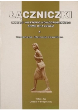 Łączniczki Okręgu Wileńsko Nowogródzkiego Armii Krajowej