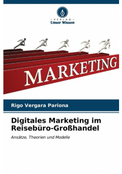 Digitales Marketing im Reisebüro-Großhandel