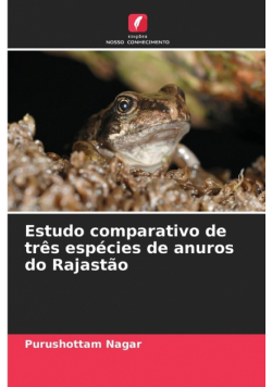 Estudo comparativo de três espécies de anuros do Rajastão