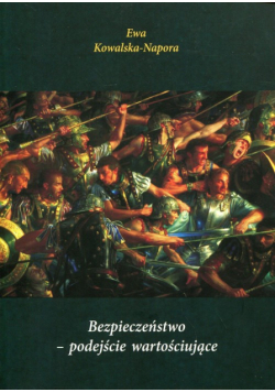 Bezpieczeństwo - podejście wartościujące