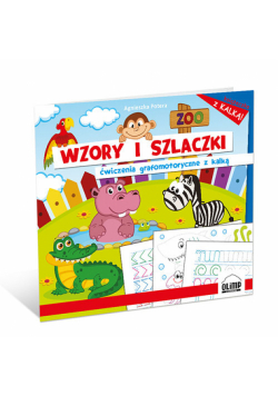Wzory i szlaczki Ćwiczenia grafomotoryczne z kalką