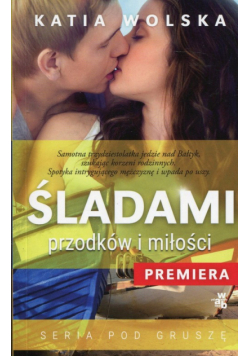 Tropem przodków i miłości