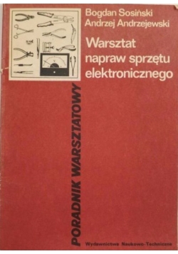 Warsztat napraw sprzętu elektronicznego