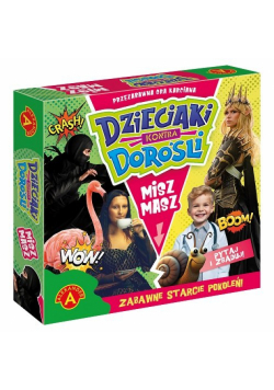 Dzieciaki Kontra Dorośli - Misz Masz