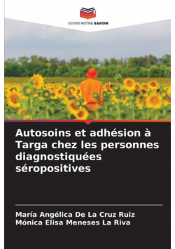 Autosoins et adhésion à Targa chez les personnes diagnostiquées séropositives